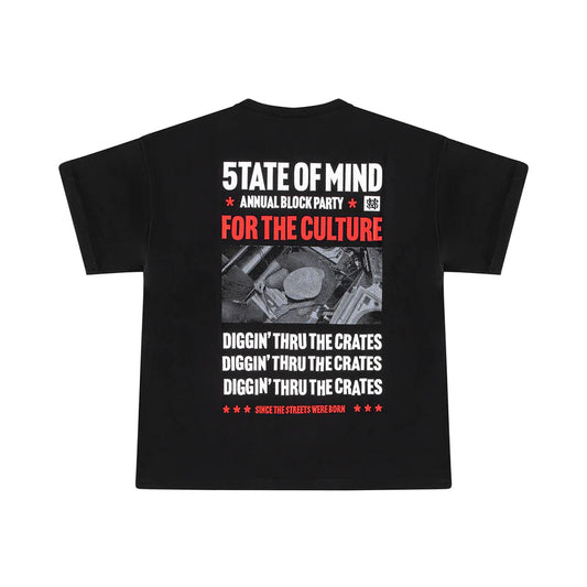 T-Shirt State Of Mind " 4 THE CULTURE " Black